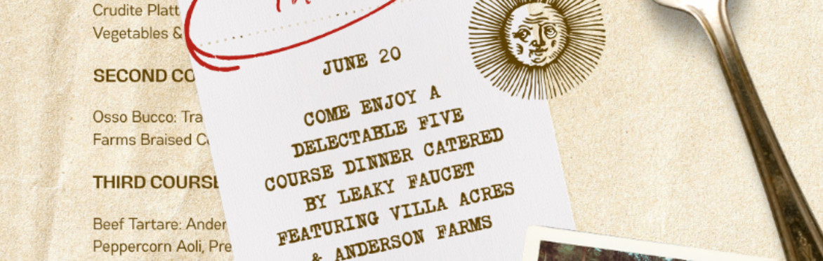 June 20  Summer Solstice Farm to Table Dinner at the Craft Center