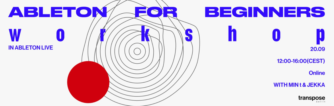 Ableton for beginners workshop