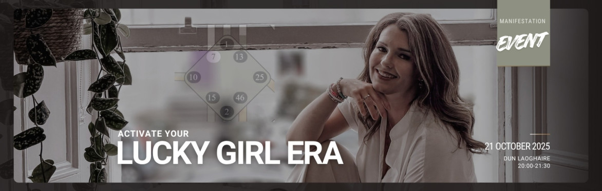 Lucky Girl Manifestation Activation