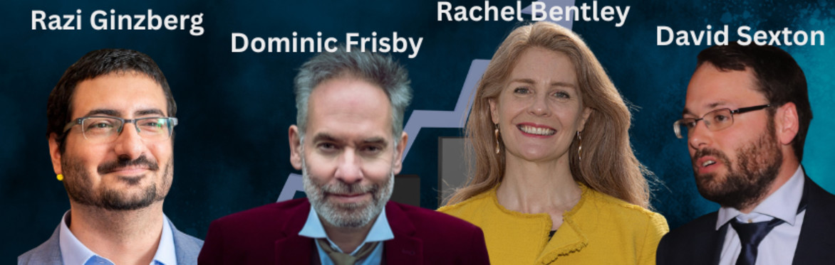Debate: This House Regrets the Welfare State w/Dominic Frisby, Razi Ginzberg, Cllr Rachel Bentley, Dr David Sexton
