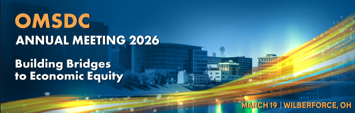 2026 OMSDC Annual Meeting hero image, featuring the city of Dayton in the background, an the text "Building Bridges to Economic Equity, March 19 | Wilberforce, OH"