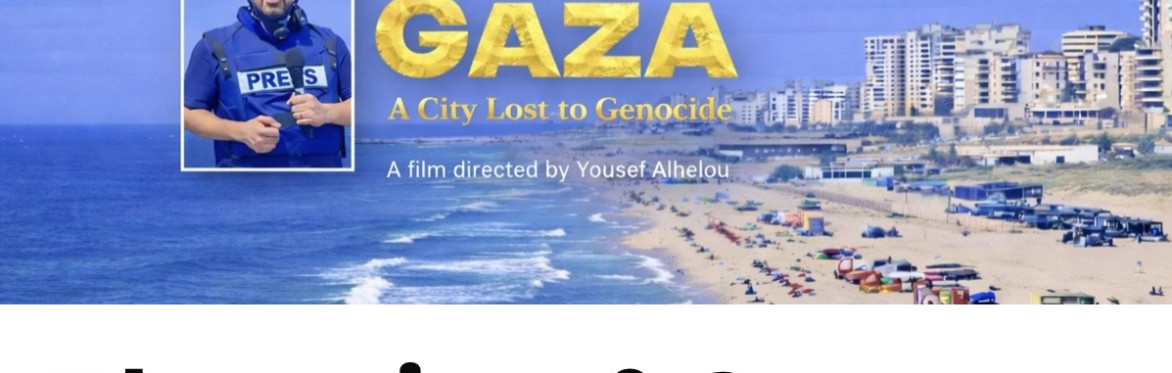 Phoenix of Gaza: film screening with Q&A with film director