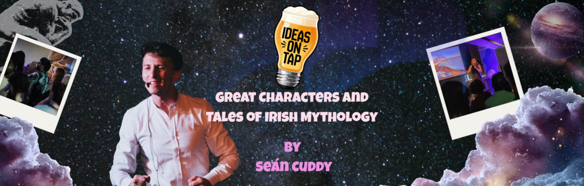 Myths, Magic & Mighty Warriors: Legends of Ancient Ireland