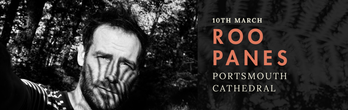 Roo Panes at Portsmouth Cathedral - 10th March