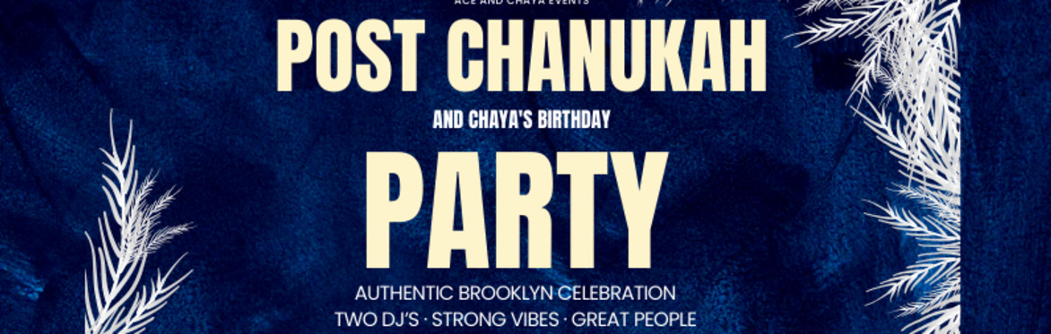 The Official Post-Chanukah Party