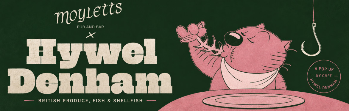 Hywel Denham x Moylett's supper club