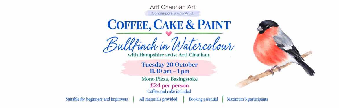 Coffee, Cake & Paint Bullfinch in Watercolour