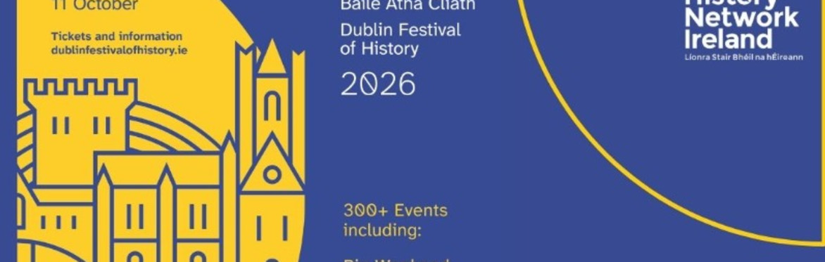 OHNI Dublin Festival of History flyer