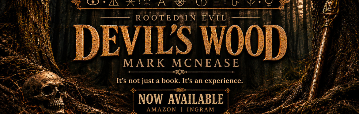 Mark McNease Book Launch: Devil's Wood