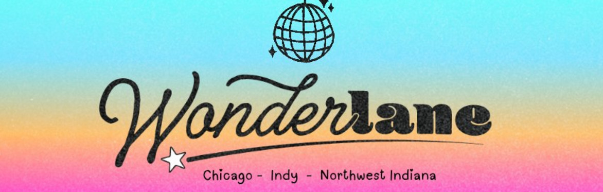 Wonderlane Events Wonder Fest Northwest Indiana