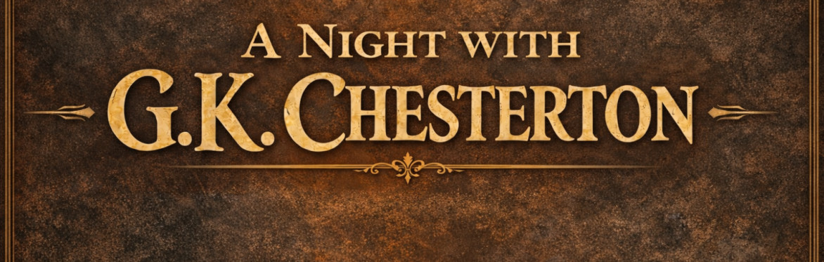 A Night with Chesterton