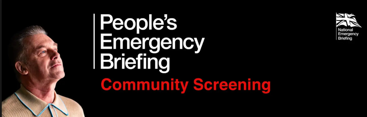 People's Emergency Briefing - Community Screening