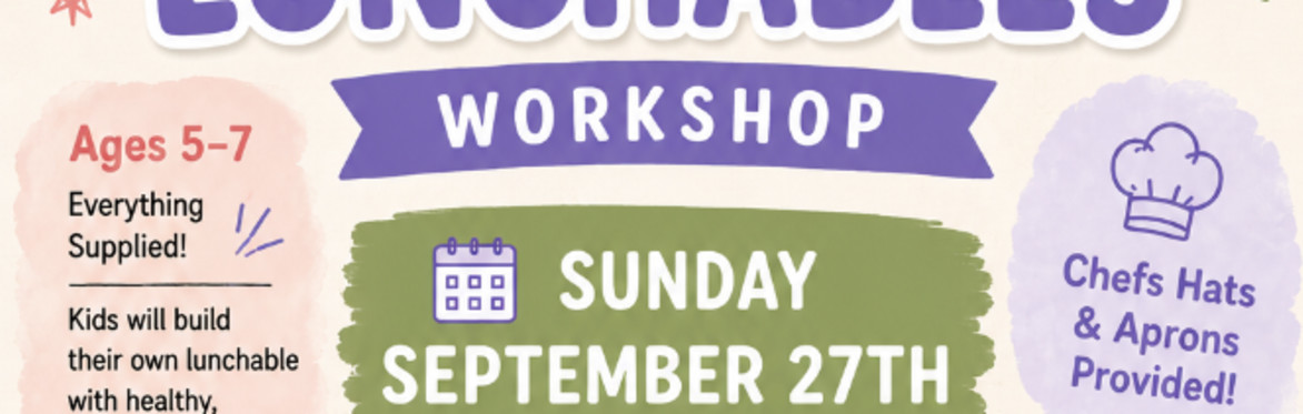 Kids Build-Your-Own Lunchables Workshop | Gouda Giggles x Tiger Mama