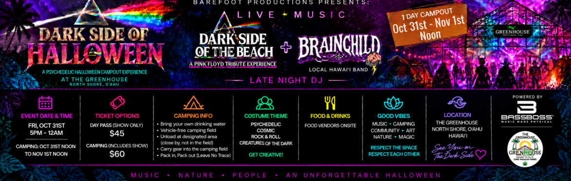 Dark Side of Halloween event flyer featuring a psychedelic neon Halloween design. Live music by Dark Side of the Beach and Braichild at The GreenHouse, with an overnight Halloween campout experience.