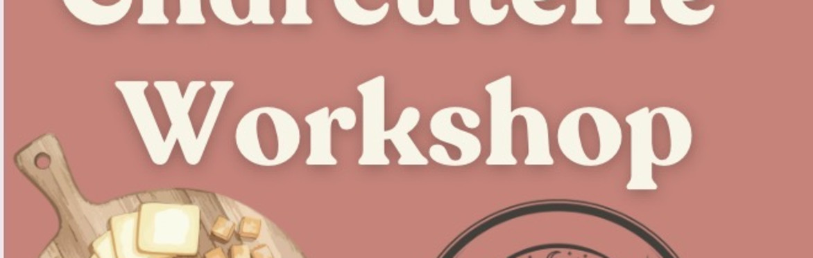 Charcuterie Workshop