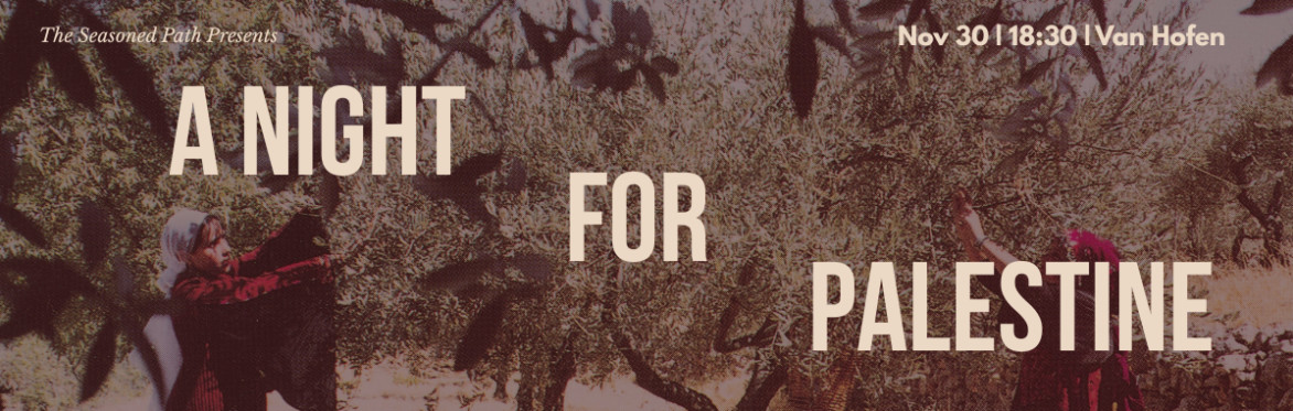 The Seasoned Path Presents: A Night for Palestine, a fund