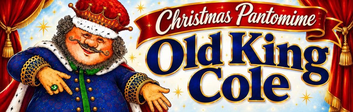 Old King Cole - Christmas Pantomime