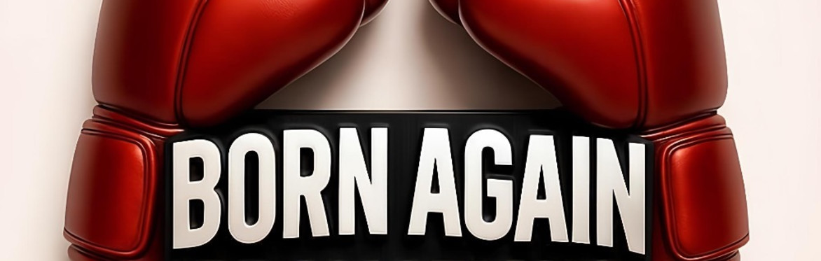 Born Again promotions (Judgement day)
