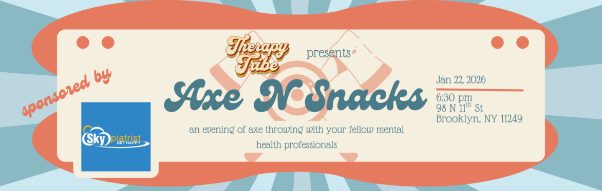 Axe N Snacks: An evening of Axe Throwing for Mental Health Professionals
