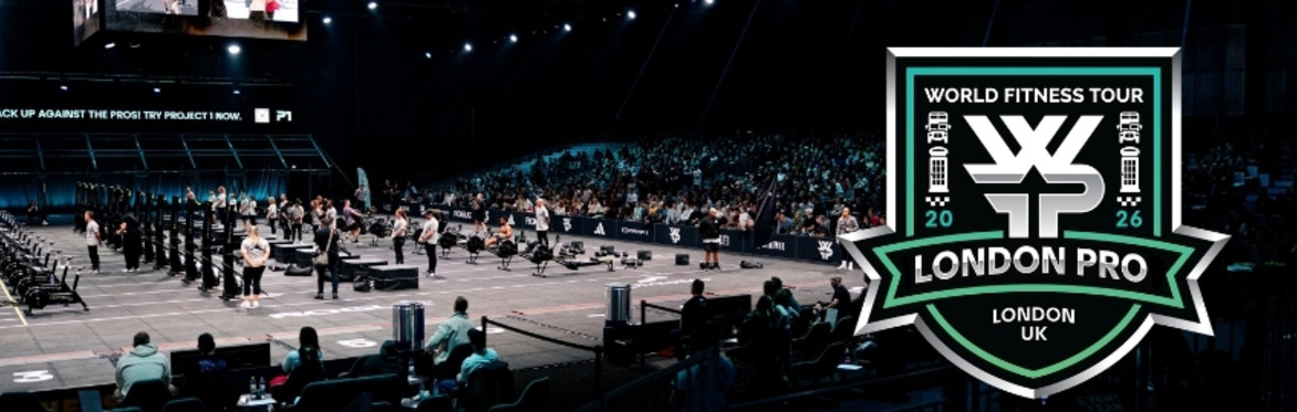 World Fitness Project - London Pro