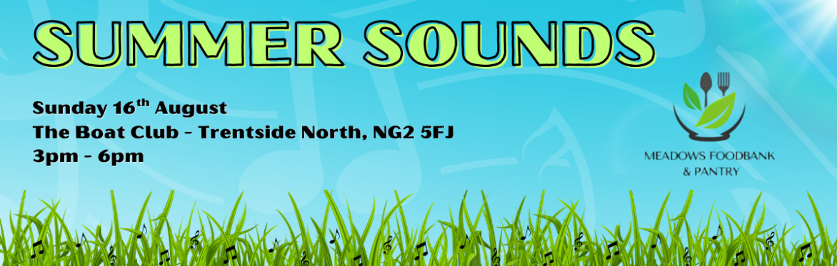 Summer Sounds in aid of Meadows Foodbank and Pantry