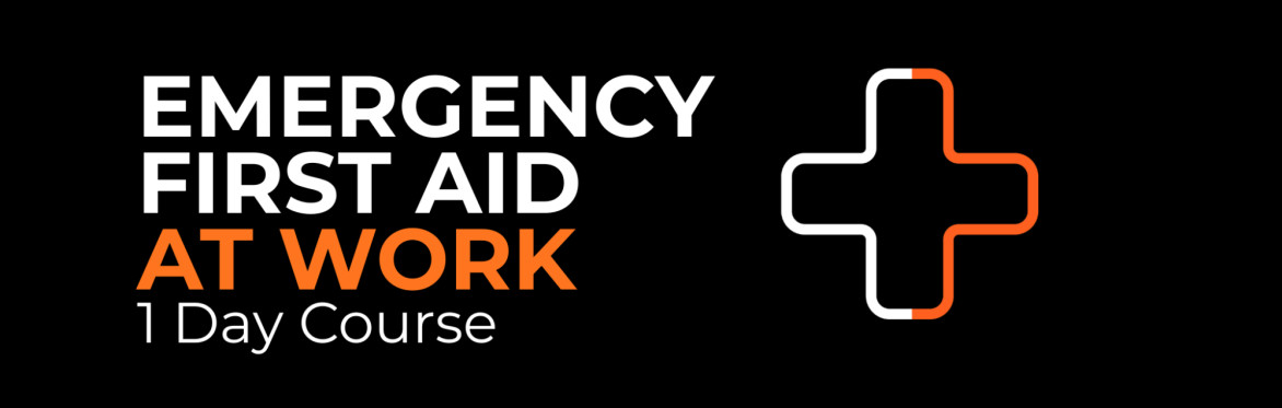 Emergency First Aid at Work Course (1 day in-person)