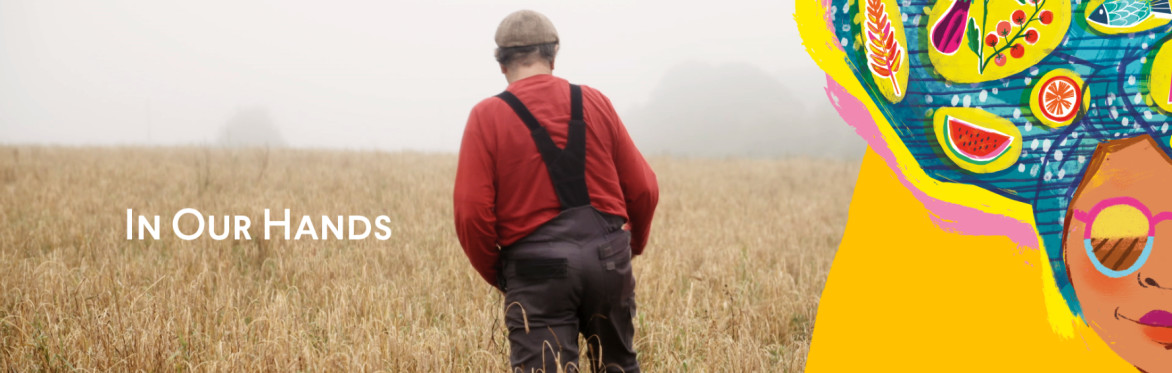In our hands - Festival Alimentere