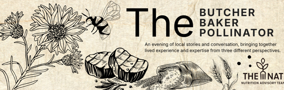 The Butcher, The Baker, The Pollinator