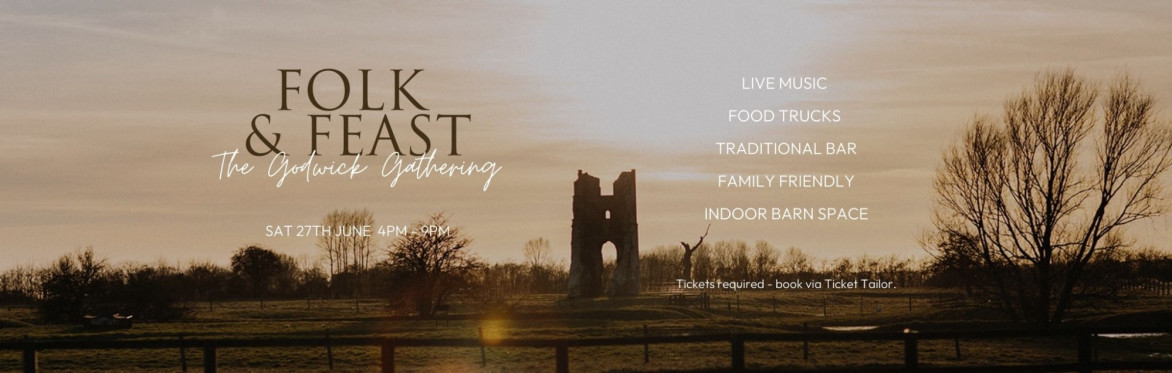 Folk and Feast - The Godwick Gathering