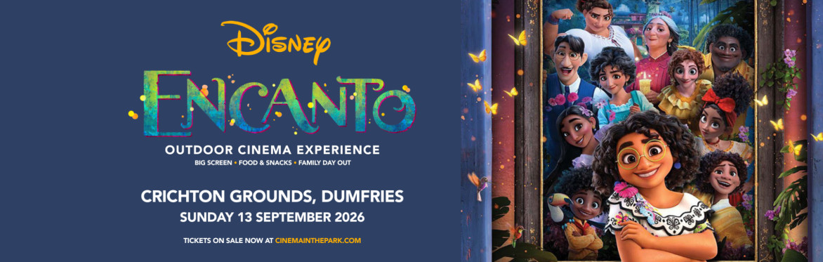 Encanto (PG) Outdoor Cinema Experience - Crichton Grounds, Dumfries