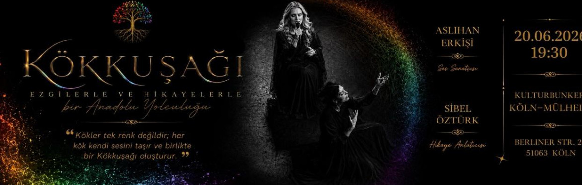 KÖKKUŞAĞI | Ezgilerle ve Hikâyelerle Bir Anadolu Yolculuğu