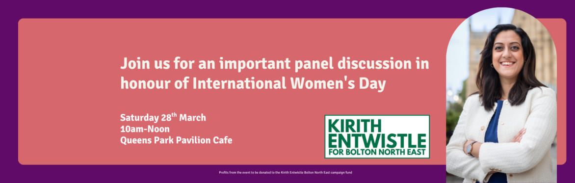 International Women's Day Event with Kirith Entwistle MP