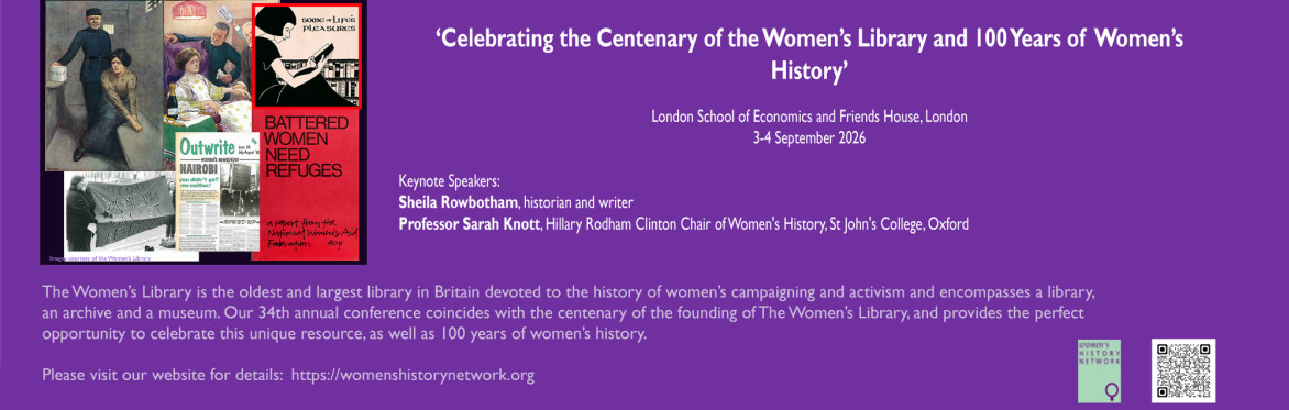 The WHN 34th Annual Conference: Celebrating the Centenary of the Women’s Library and 100 Years of Women's History