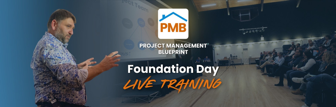 Project Management Blueprint Foundation Day - Live Training:  November 28th 2026