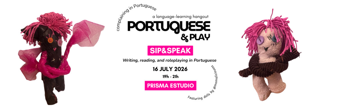 Sip and Speak: The Art of Complaining in Portuguese | Portuguese and Play