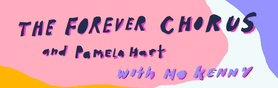 The Forever chorus and Pamela Hart with Mo Kenney