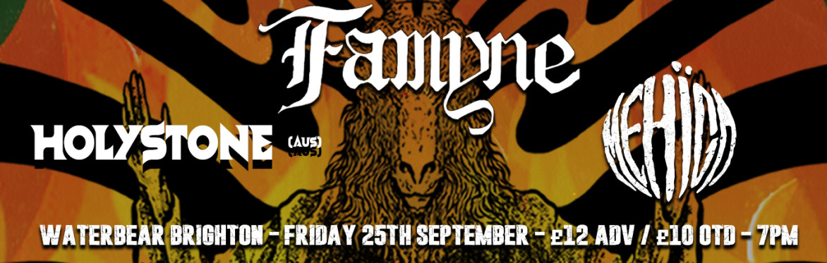 Famyne + HOLYSTONE + Mehïga