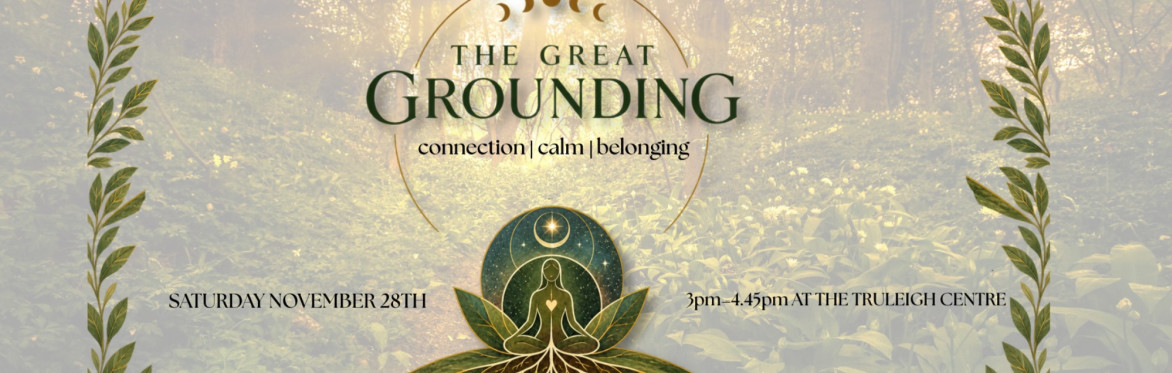The Great Grouding