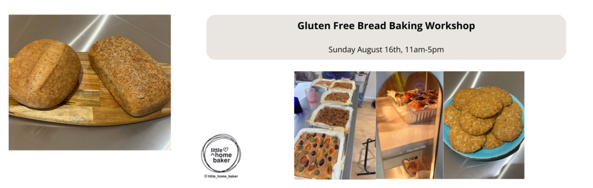 Gluten Free Bread Baking Workshop