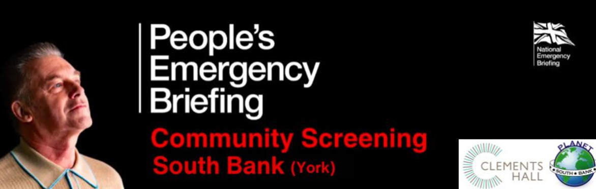 South Bank People's Emergency Briefing