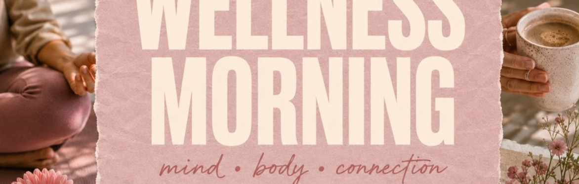 Wellness Morning🧘‍♀️ 🌿 ✨
