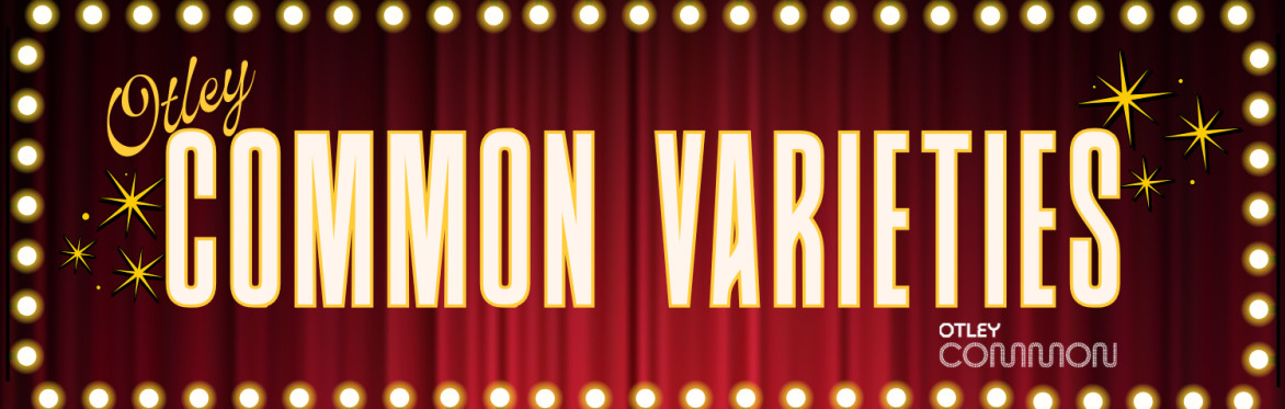 Red curtain background with Otley Common varieties text in white and gold.