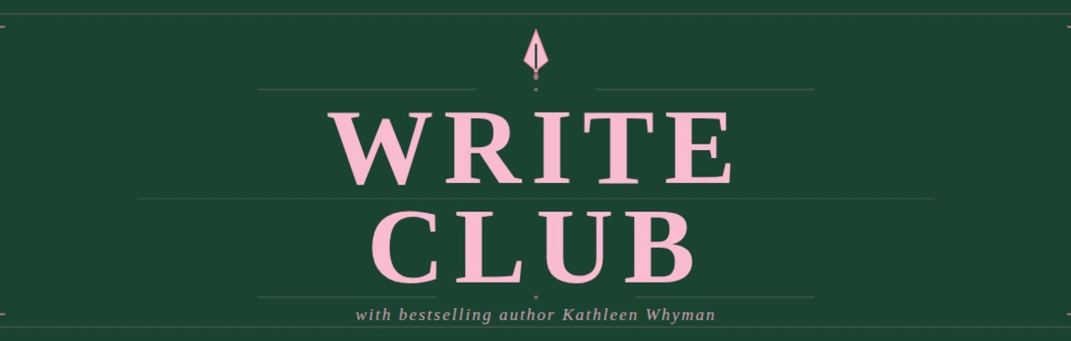 WRITE CLUB with Kathleen Whyman