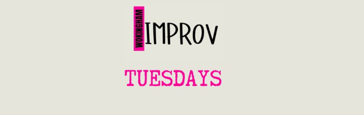 Improv Classes: TUESDAY