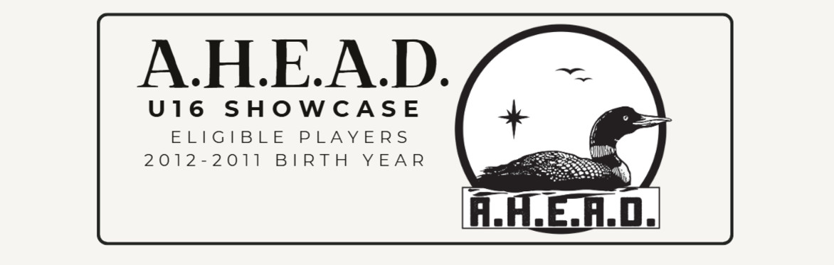 A.H.E.A.D. Training U16 AAA Showcase Team Registration