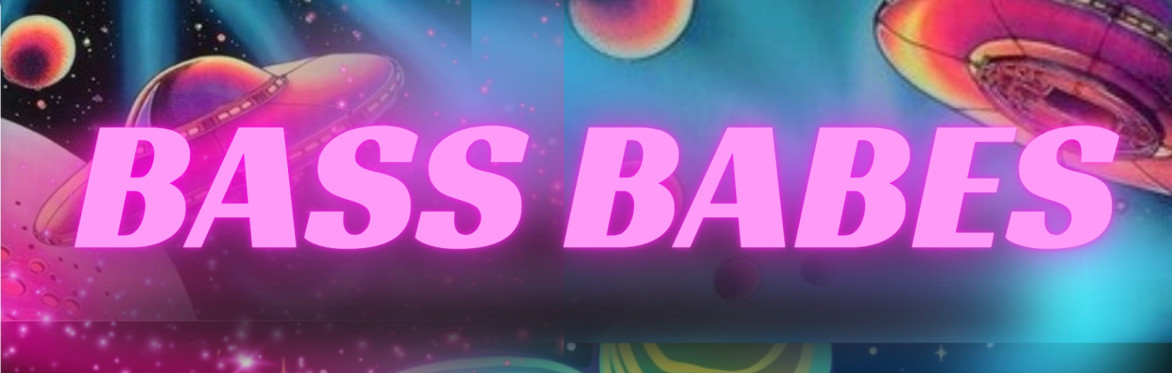 Bass Babes Presents: Bass Temple