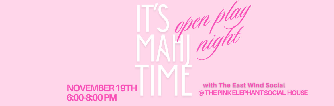 Mahjong at The Pink Elephant Social House