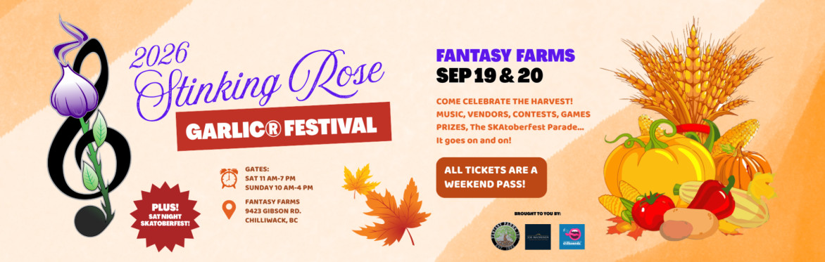 The 2026 Stinking Rose Garlic® Festival
