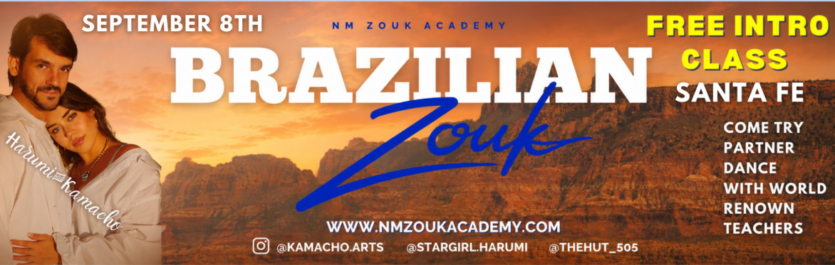 FREE BRAZILIAN ZOUK CLASS in SANTA FE w/ Harumi and Kamacho
