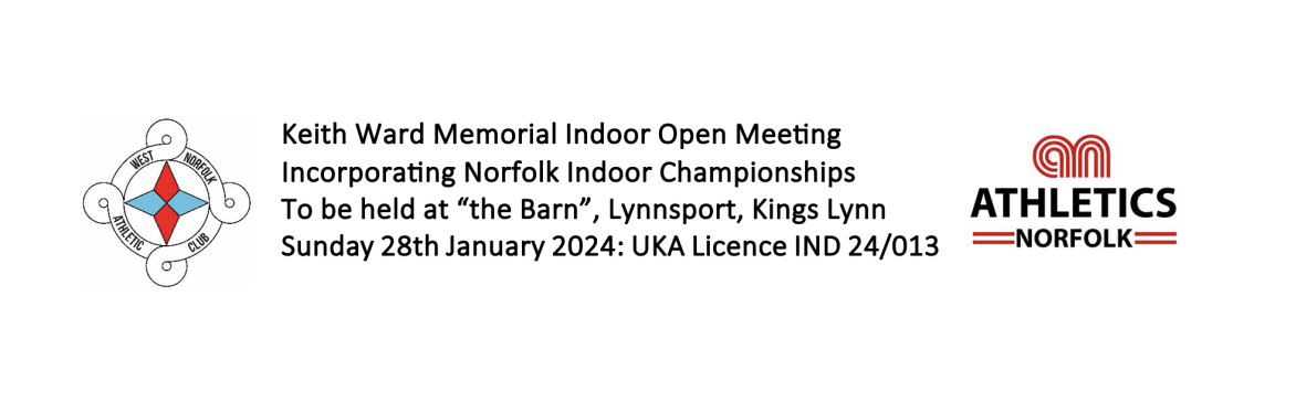 Keith Ward Open Indoor track & field meeting 2024 (including Norfolk County Champs)